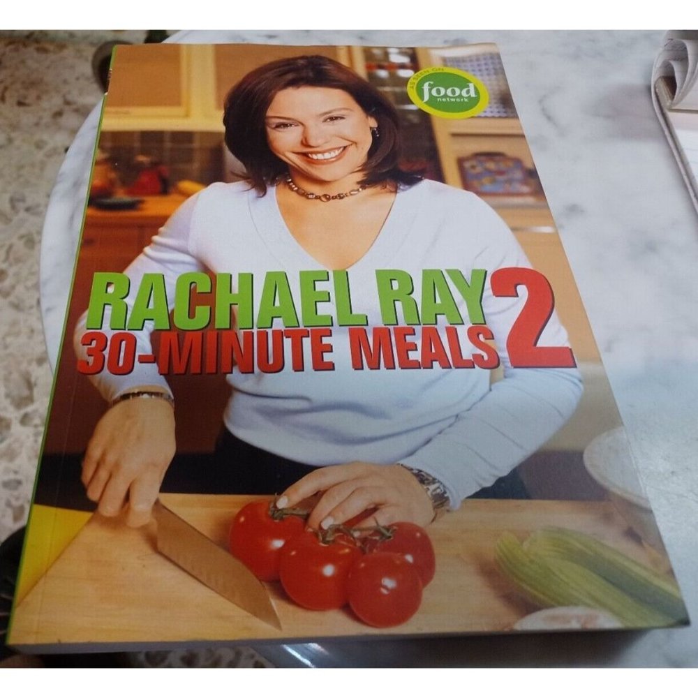 Rachel Ray 30-Minute Meals 2 Lake Isle Press 2003 Lake Isle Press